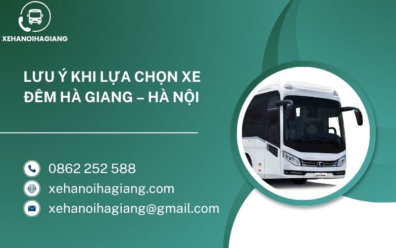 Lưu ý khi lựa chọn xe đêm Hà Giang – Hà Nội